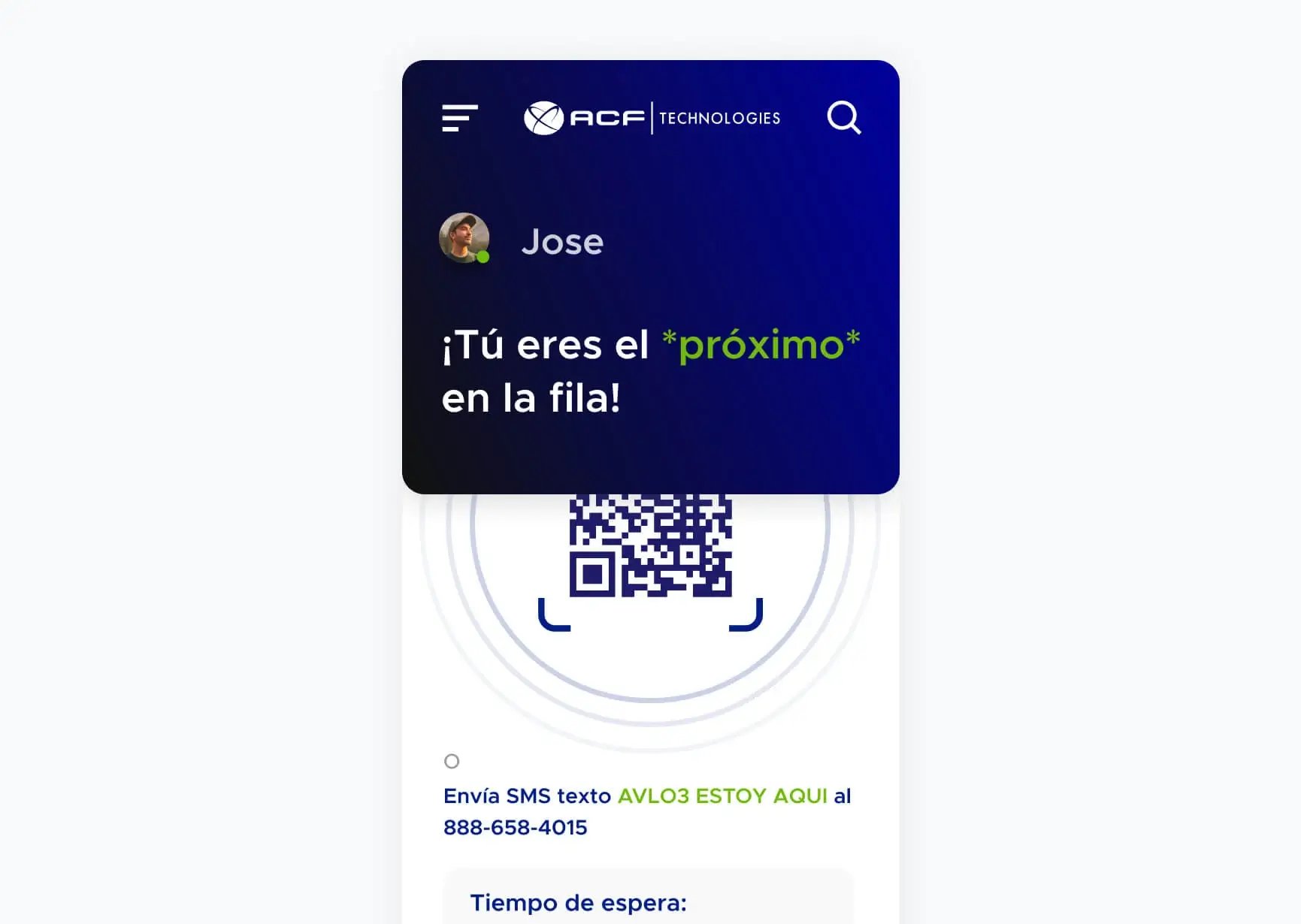 Notificación a José que será el próximo en la fila en ser atendido