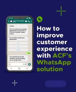 How_to_improve_customer_experience_with_ACFs_whatsapp_solution_ACFTechnologies_EN_2023_2