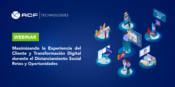 Seven events to convey the experience and digital transformation during social distancing