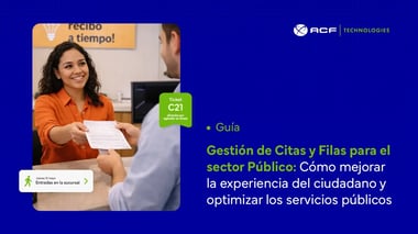 Gestión de Filas y Citas para sector Público y Gubernamental