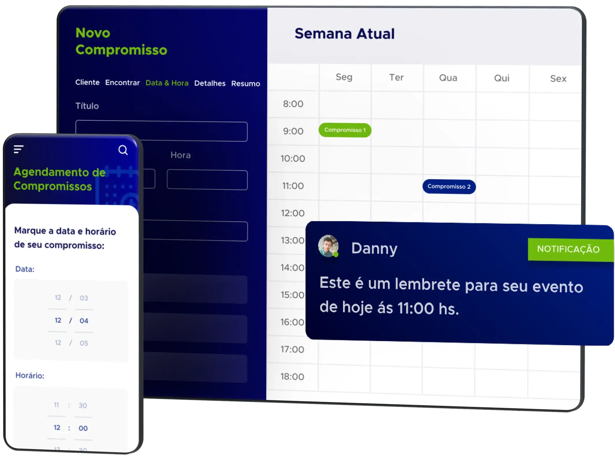 Agende a data e hora do seu compromisso para receber lembretes do seu evento no horário desejado