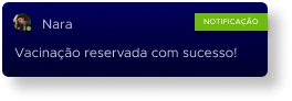 Notificação de uma consulta de vacinação agendada com sucesso para Nancy