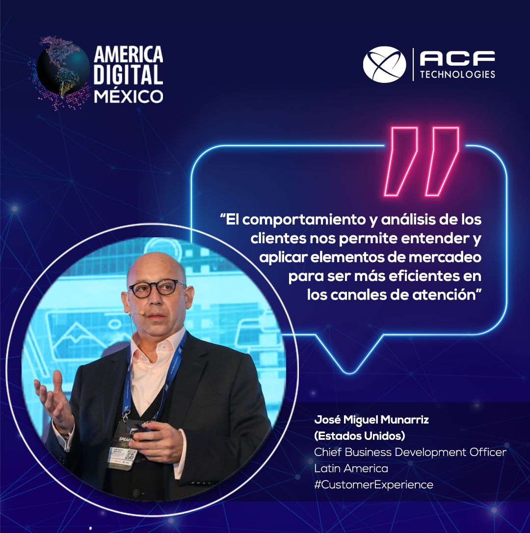 José Miguel Munarriz ACF TECHNOLOGIES_AmericaDigital2023